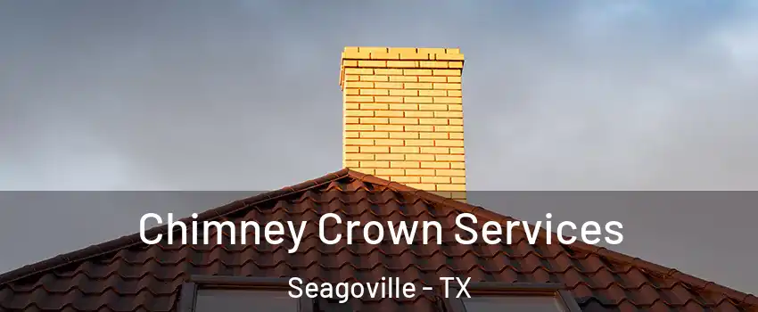  Chimney Crown Services Seagoville - TX