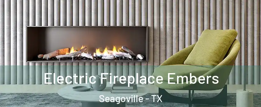  Electric Fireplace Embers Seagoville - TX