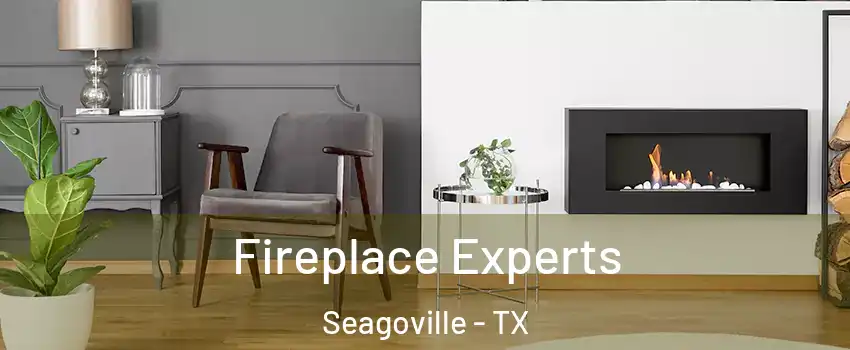  Fireplace Experts Seagoville - TX
