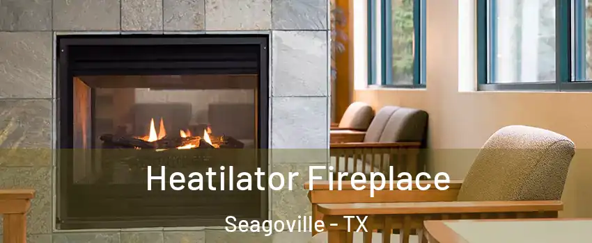  Heatilator Fireplace Seagoville - TX