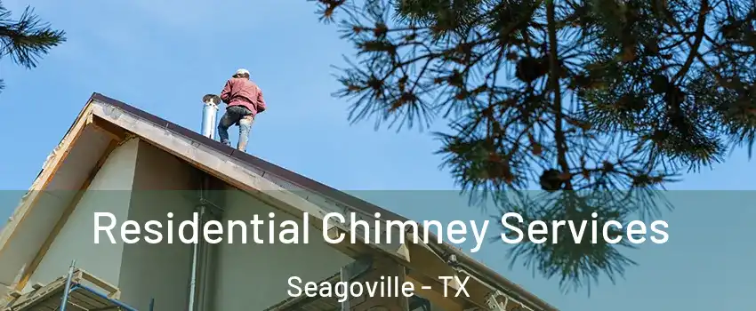  Residential Chimney Services Seagoville - TX