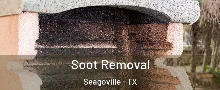  Soot Removal Seagoville - TX