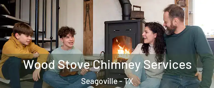  Wood Stove Chimney Services Seagoville - TX
